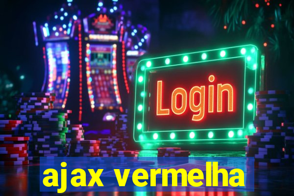 ajax vermelha